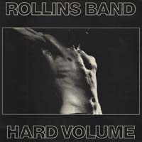 Rollins Band - Hard Volume